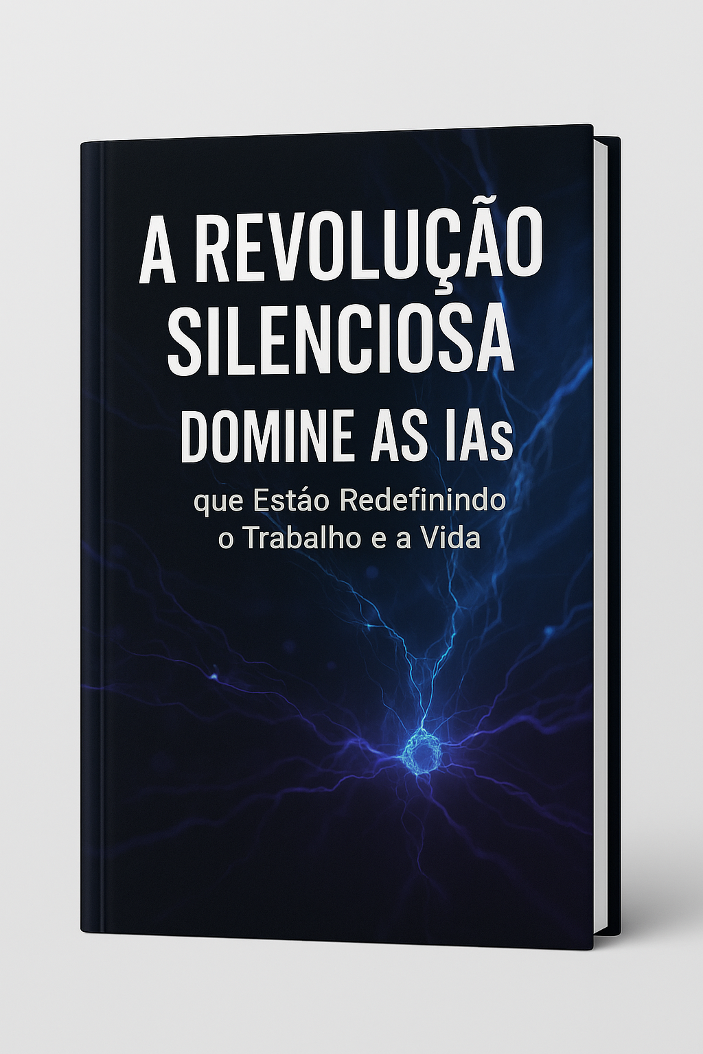Capa do Ebook A Revolução Silenciosa